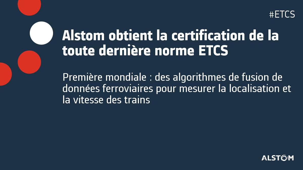 Alstom Obtient La Certification De La Toute Dernière Norme Etcs Alstom 